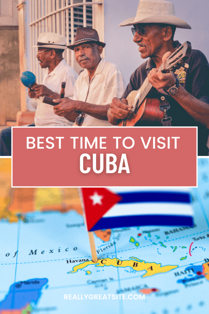 Best time to visit Cuba Best Time to Visit Cuba