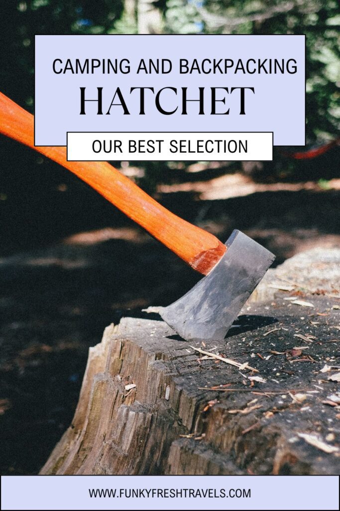 Best hatchet for backpacking