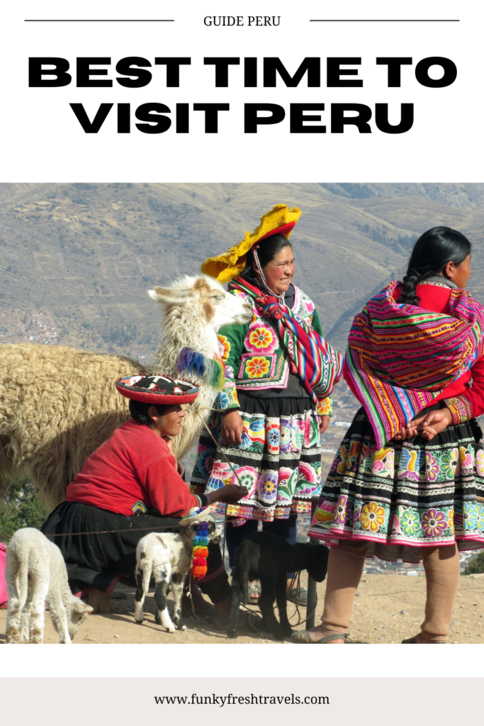 Best time to visit Peru Winter in Peru