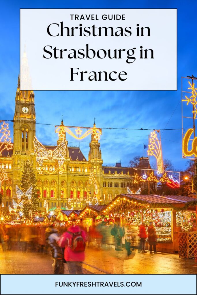 Christmas in Strasbourg in France Christmas in Strasbourg