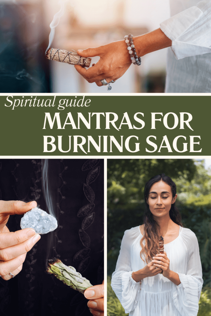 Mantras for burning sage Mantras for Burning Sage