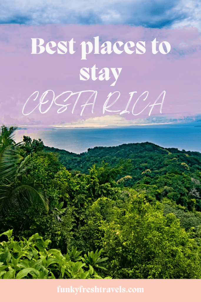 Best places to stay Costa Rica Best Hotels in Costa Rica