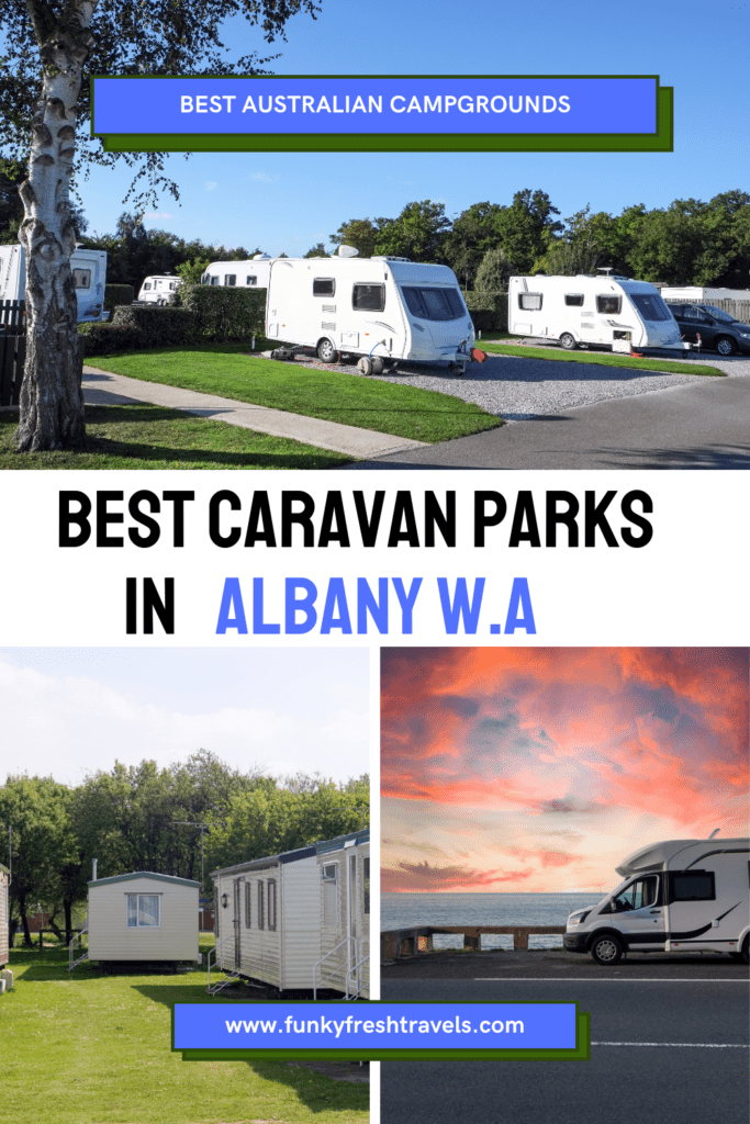 Best caravan parks in Albany WA Albany WA Caravan Parks