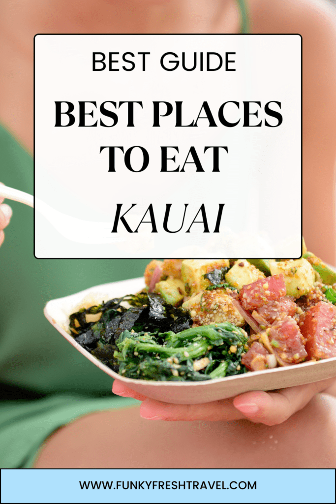 Best places to eat Kauai