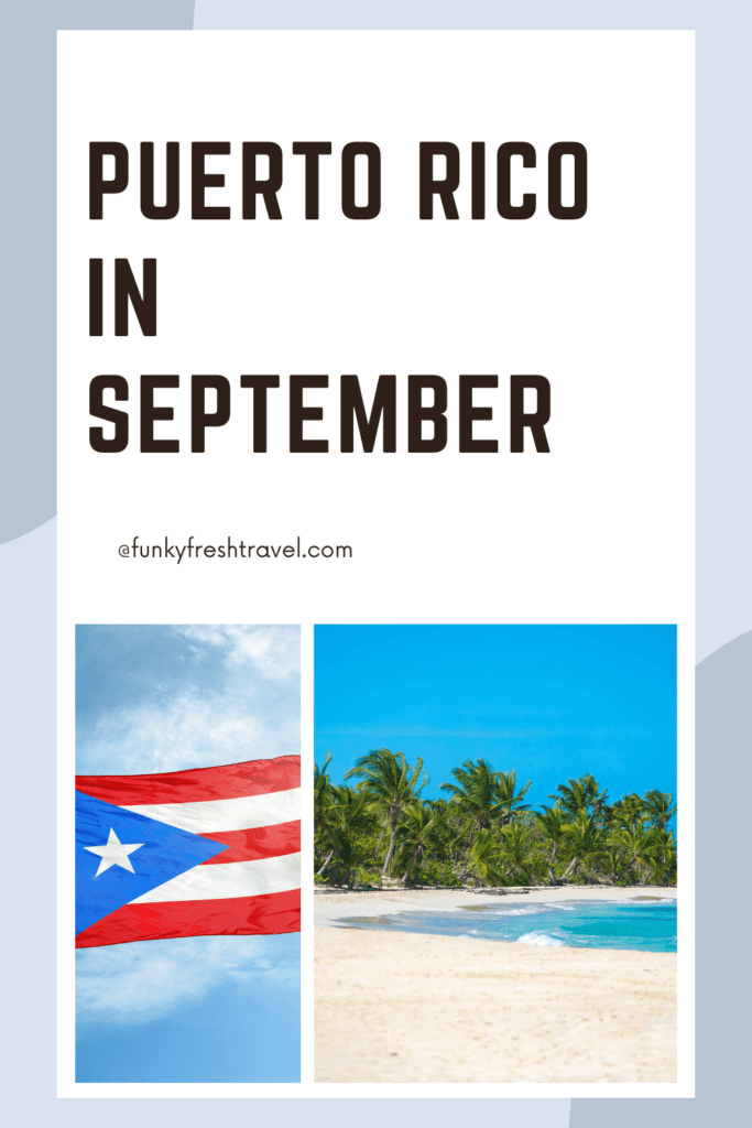 Puerto Rico in September