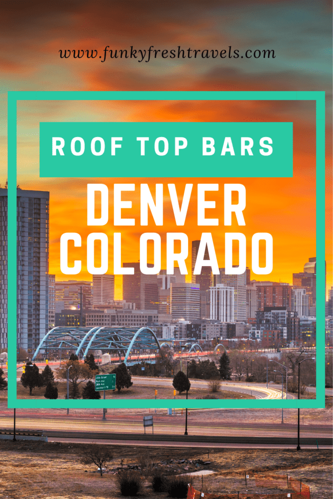 Rooftop bars Denver Colorado