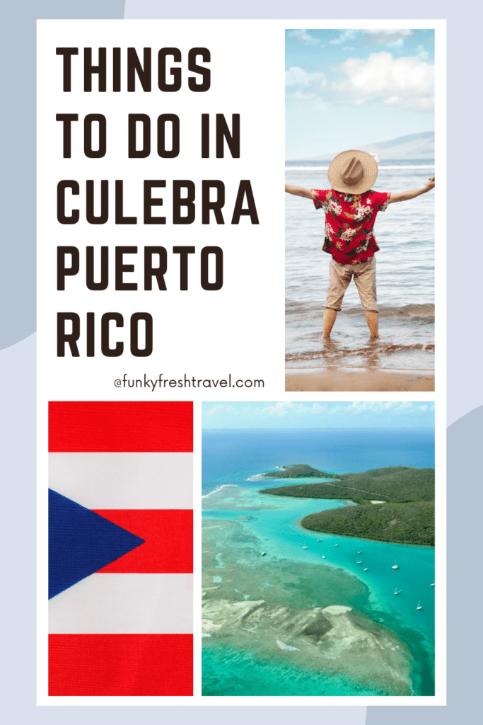 Things to do in Culebra Puerto Rico