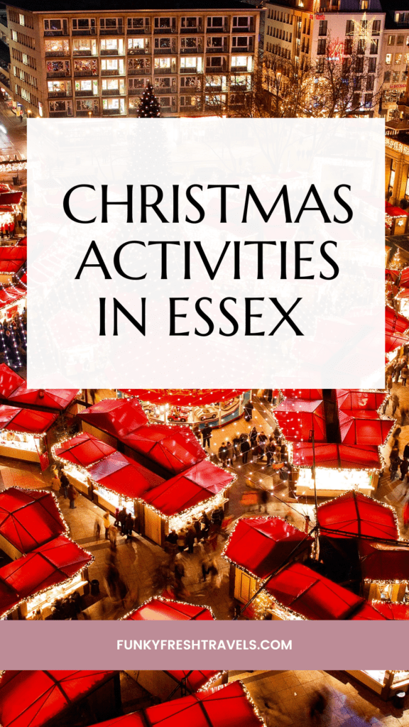 CHRISTMAS ACTIVITIES IN ESSEX 1