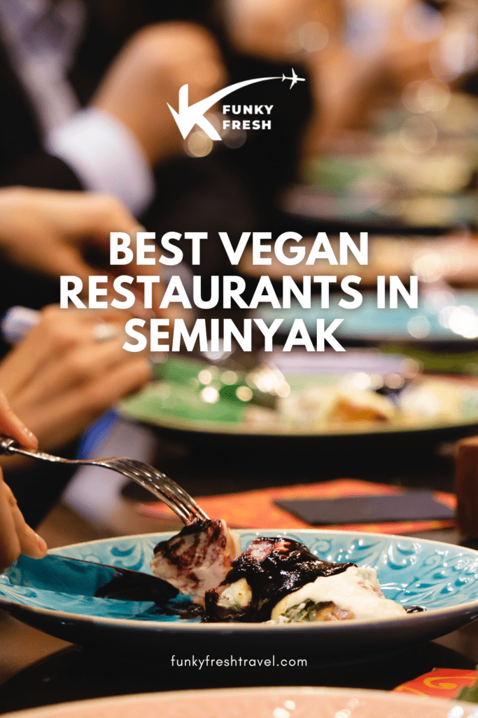 FF PINS 2 1 2 Vegan Restaurants in Seminyak