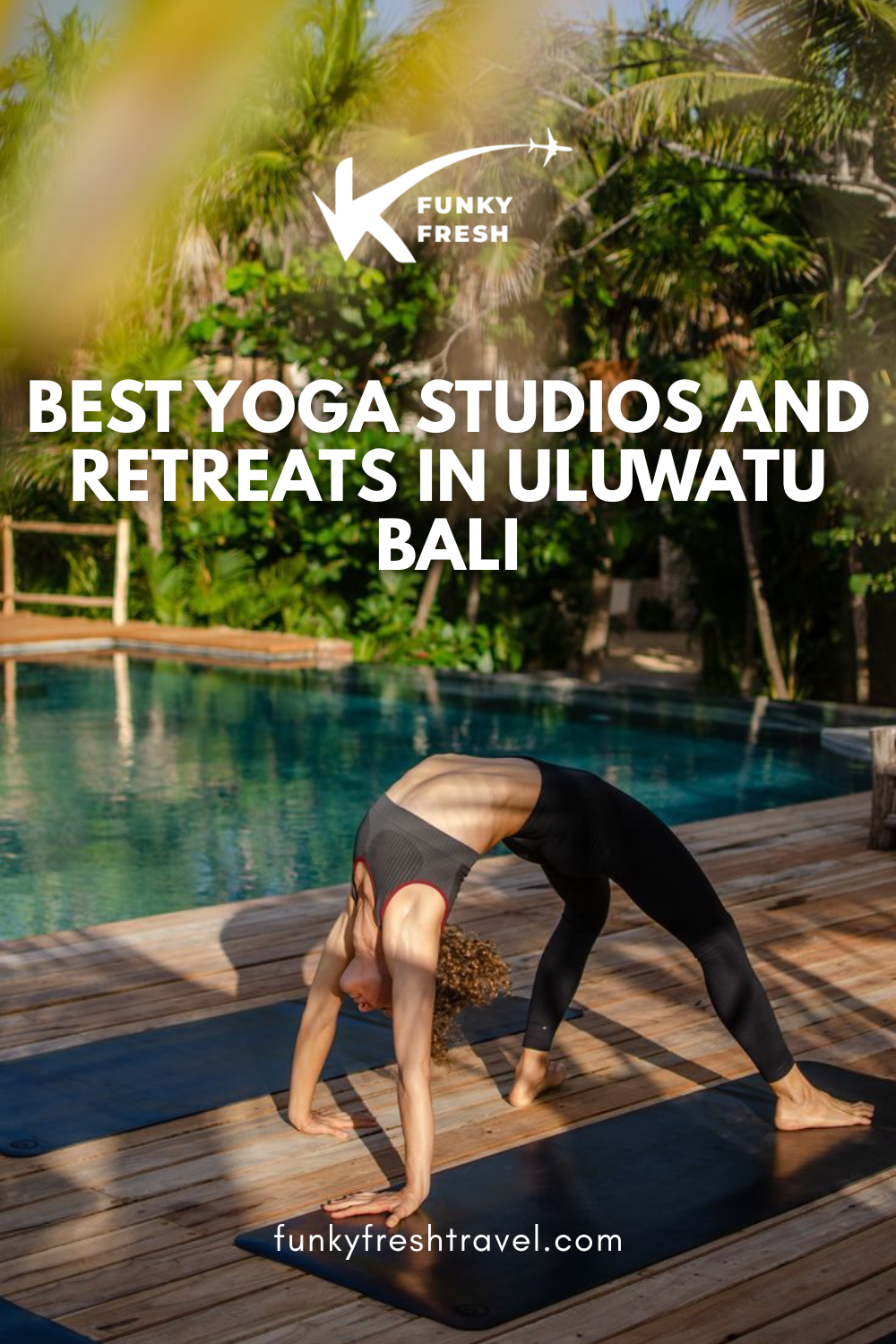 Best Yoga Studios And Retreats In Uluwatu Bali For Your Well-being ...